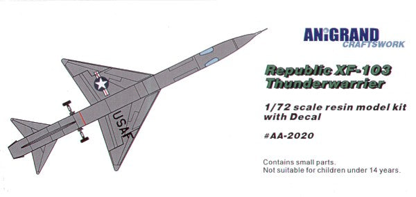 Anigrand Craftswork Republic XF-103. In - ANIG2020 - Aircraft Kits