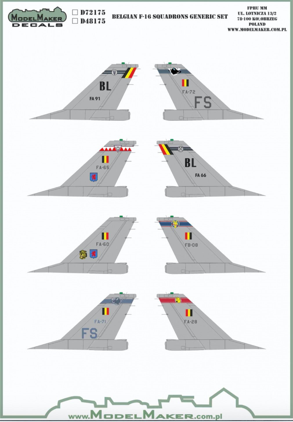Belgian General-Dynamics F-16A/F-16B Squadrons GENERIC SET. FA-91 FA-72 FA-65 FA-66 FA-60 FB-08 FA-71 FA-28