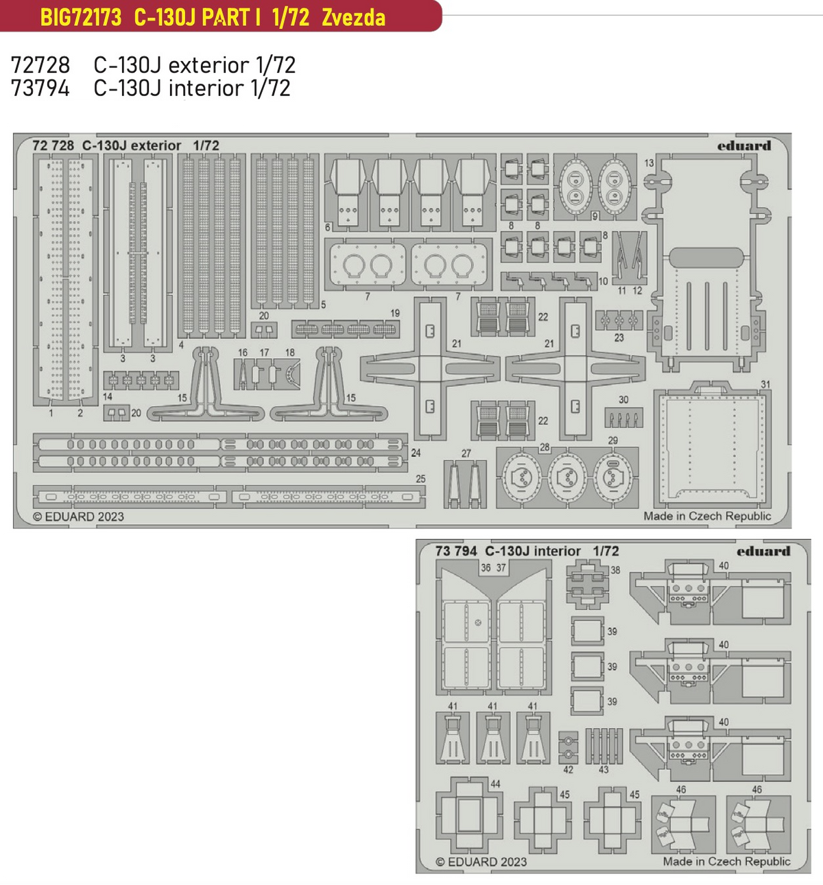 Lockheed C-130J Hercules PART I (designed to be used with Zvezda kits) This BiG-Ed set includes all these Eduard sets..... 72728 C-130J exterior 1/72 73794 C-130J interior 1/72 CX643 C-130J 1/72 (Eduard sold out October 2025)