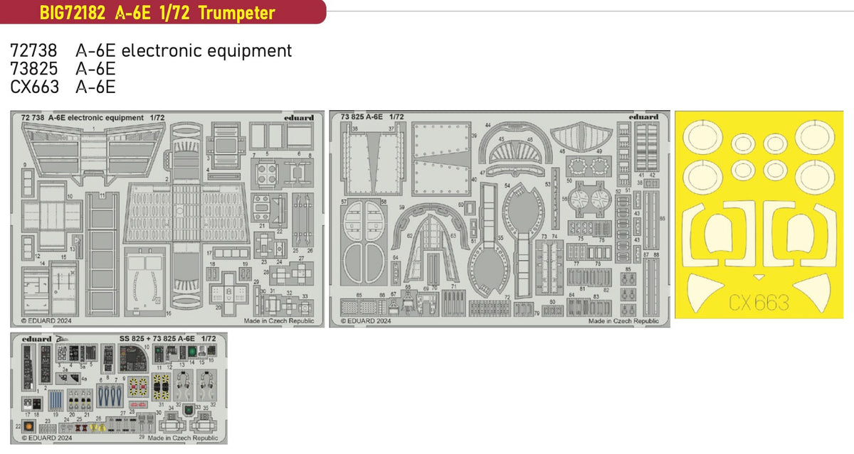 Grumman A-6E Intruder 1/72 (designed to be used with Trumpeter kits) This BiG-Ed set includes all these Eduard sets.... ED72738 A-6E electronic equipment ED73825 A-6EEDCX663 A-6E