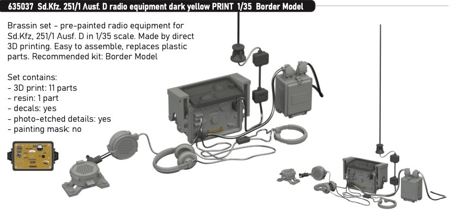 Sd.Kfz.251/1 Ausf.D radio equipment dark yellow (3D-Printed) 1/35 (designed to be used with Border Model kits) 1