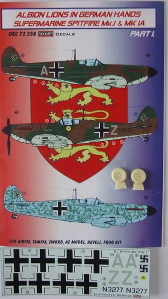 Albion Lions in German Hands Supermarine Spitfire Mk.I/Mk.1 and Mk.IA (Luftwaffe) Pt.I. (designed to be used with Airfix, Tamiya, Sword, AZ Model, Revell and Frog kits)