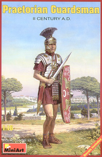 Miniart 1:16 - Praetorian Guardsman II Century AD