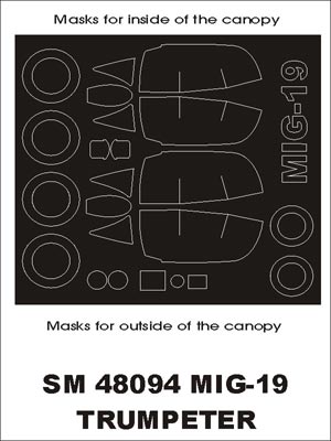 Mikoyan MiG-19 canopy frame paint masks (inside and outside) (designed to be used with Trumpeter kits)