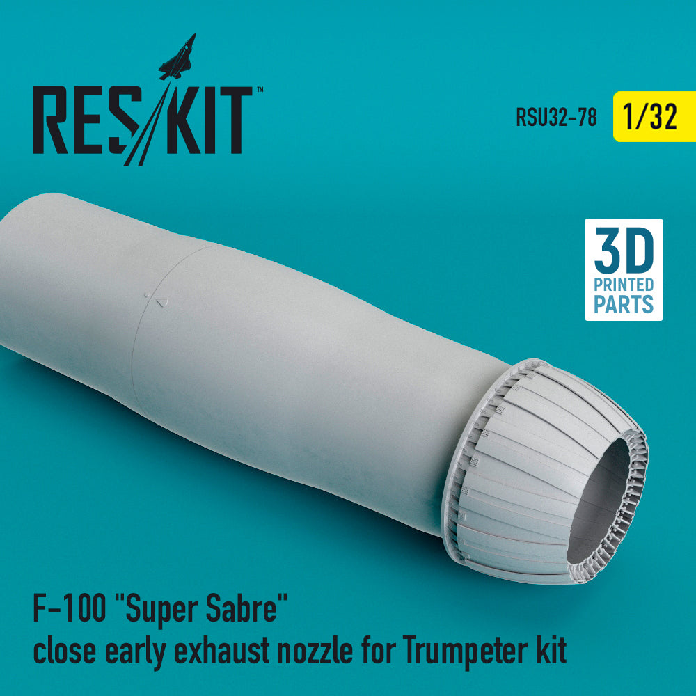 North-American F-100C/F-100D/F-100F Super Sabre close early exhaust nozzle (designed to be used with Trumpeter kits)(Reskit sold out July 2025)
