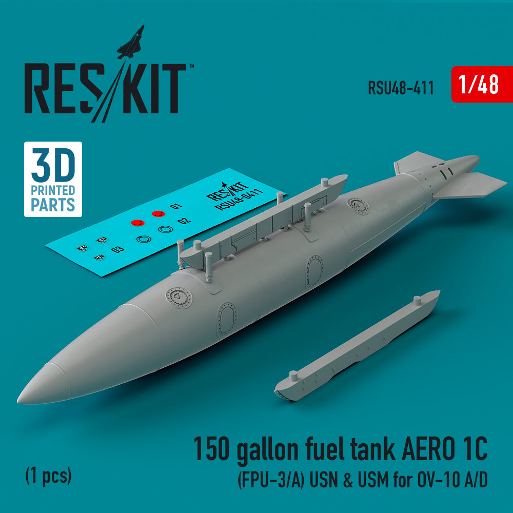 150 gallon fuel tank AERO 1C (FPU-3/A) USN & USM for North-American/Rockwell OV-10A/North-American/Rockwell OV-10D (1 pcs) (3D-Printed) (designed to be used with ICM UA UK kits)