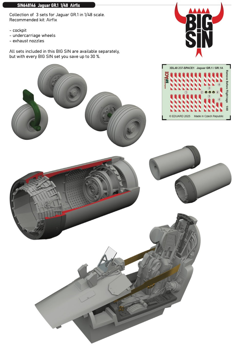 Sepecat Jaguar GR.1 1/48 (designed to be used with Airfix kits) - cockpit- undercarriage wheels - exhaust nozzlesAll sets included in this BIG SIN are available separately,
