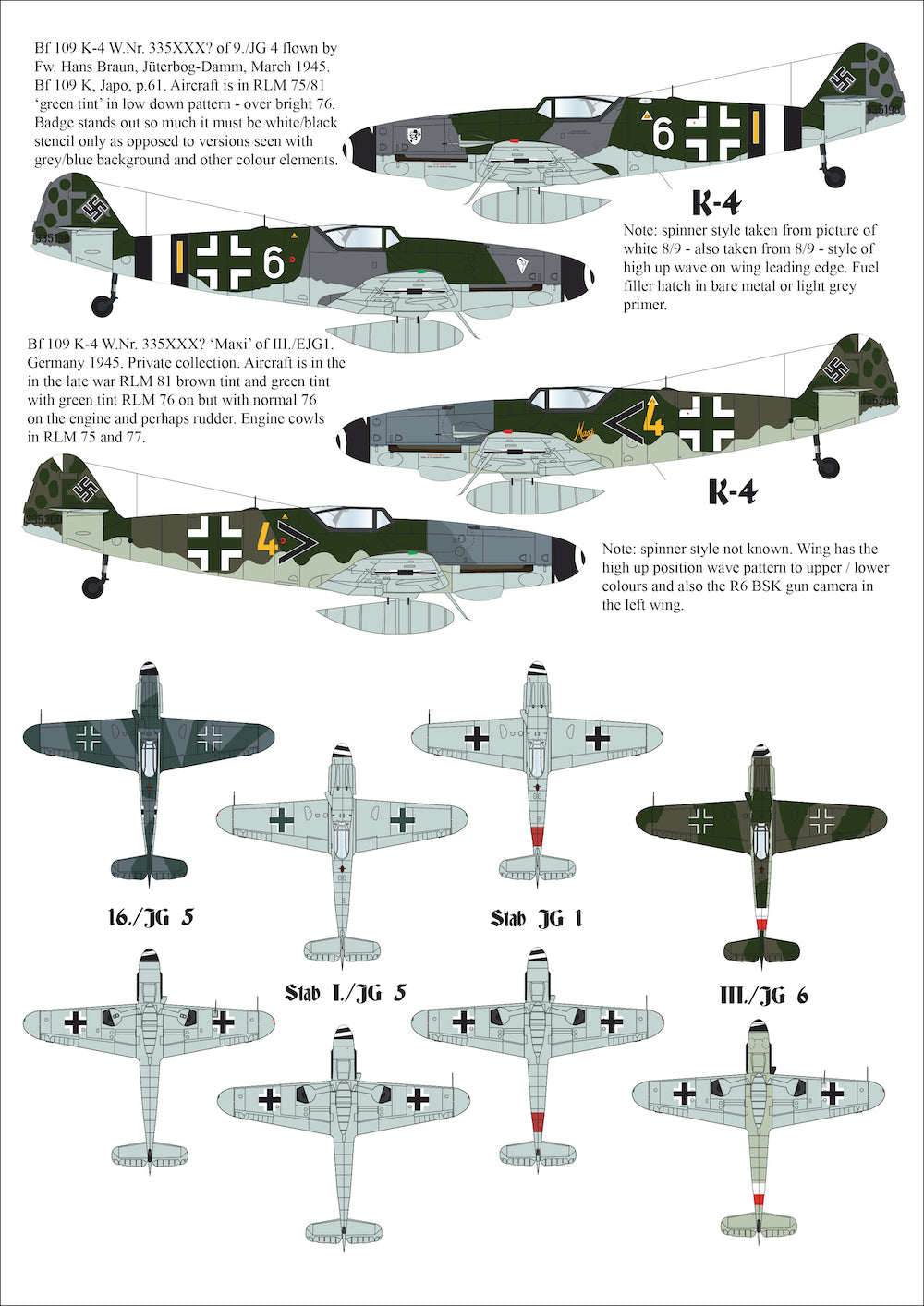 Late War Messerschmitt Bf-109's Vol.2Messerschmitt Bf-109G-14Messerschmitt Bf-109G-5Messerschmitt Bf-109G-6Messerschmitt Bf-109G-10Messerschmitt Bf-109K-4
