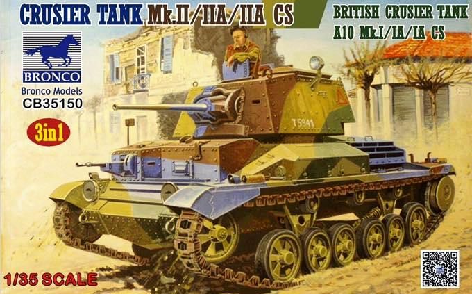 Cruiser Tank Mk.II/IIA/IIA CSBritish Cruiser Tank A10 Mk.I/IA/IA CS (3 in 1)