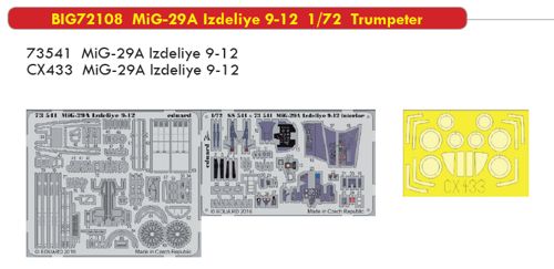Mikoyan MiG-29A 'Fulcrum' IZDELIYE 9-12 (designed to be used with Trumpeter kits) This BiG-Ed set includes all these Eduard sets.... EDCX433 MiG-29A Izdeliye 9-12 ED73541 MiG-29A Izdeliye 9-12