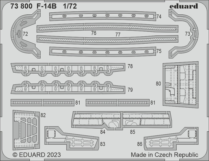Grumman F-14B Tomcat (designed to be used with Academy kits) This BiG-Ed set includes all these Eduard sets.....ED73044 Remove Before Flight STEEL ED72730 F-14B exterior 1/72ED73800 F-14B 1/72EDCX647 F-14B 1/72