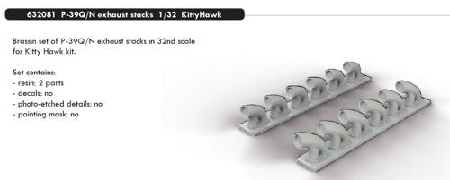 Bell P-39Q/N Airacobra exhaust stacks(designed to be used with Kitty Hawk Models Models and Zimi Model kits)