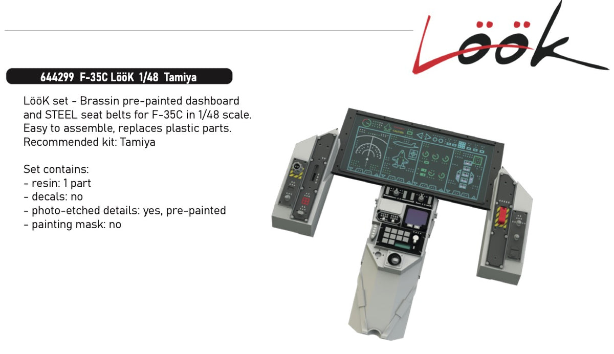 Lockheed-Martin F-35C Lightning LööK series set - Brassin pre-painted dashboard and STEEL seatbelts for F-35C in 1/48 scale. Easy to assemble, replaces plastic parts. (designed to be used with Tamiya kits)