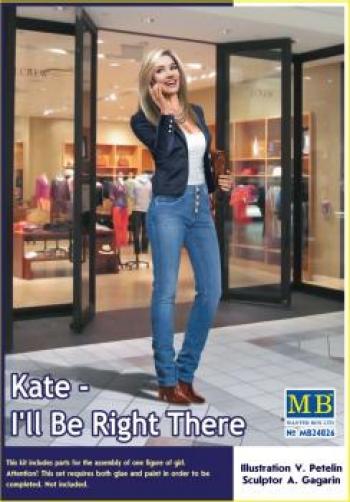 Masterbox 1:24 - Kate   I'll Be Right There