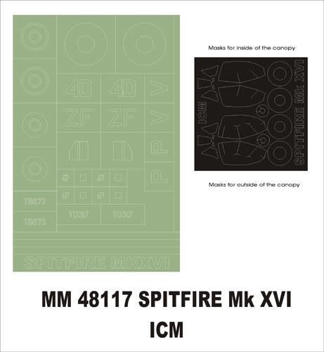 Supermarine Spitfire Mk.XVI canopy frame paint masks (inside and outside) + insignia and markings masks (designed to be used with ICM UA UK kits)