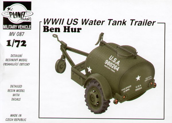 WWII U.S. Water Tank Trailer 'Ben Hur'