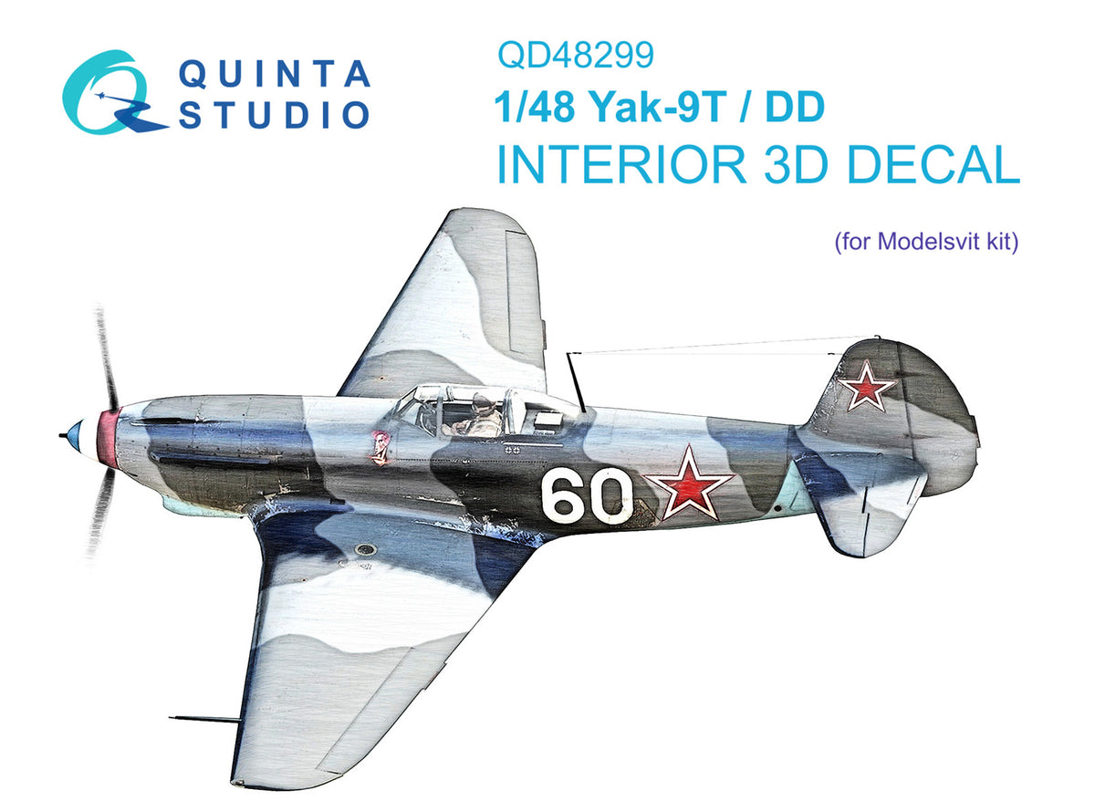 Yakovlev Yak-9DD/Yak-9T 3D-Printed coloured Interior on decal paper (designed to be used with Modelsvit kits)