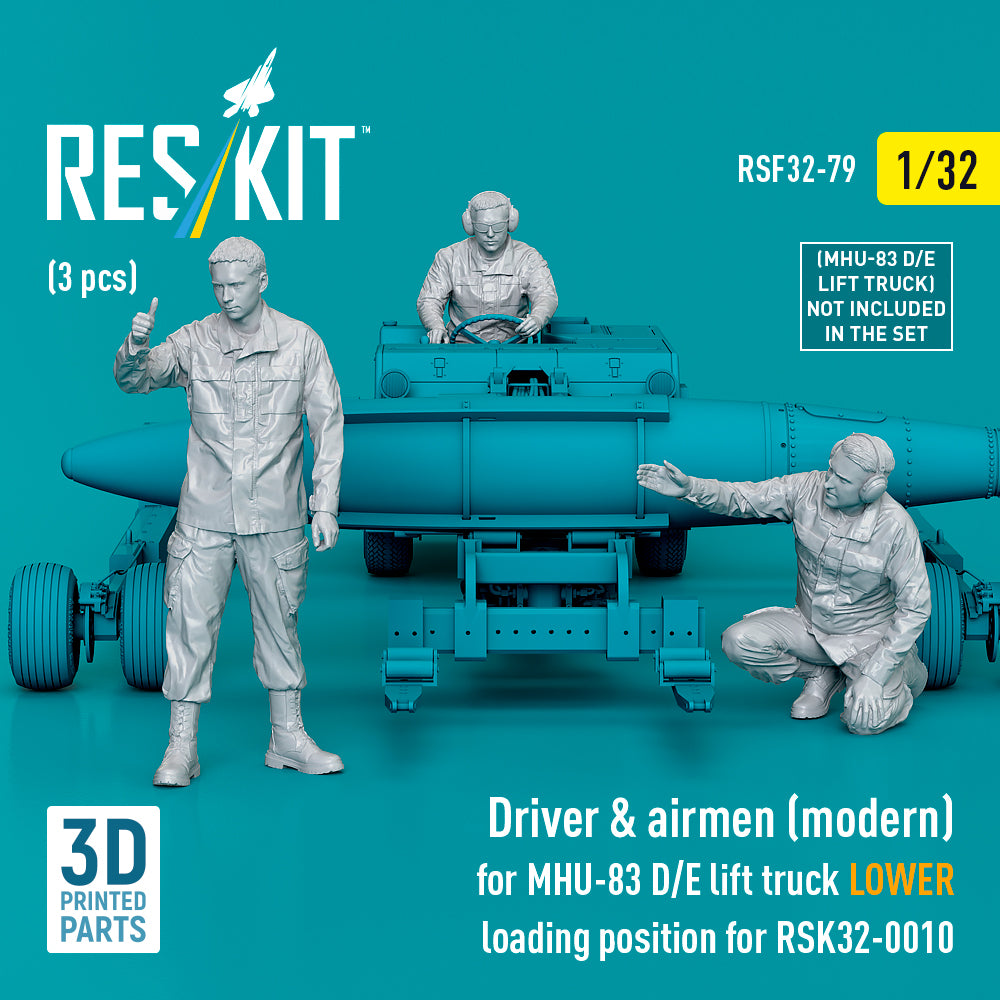 Driver & airmen (modern) (3 pcs) (MHU-83 D/E lift truck LOWER loading position for RSK32-0010) (3D-Printed) ) (designed to be used with Reskit kits)