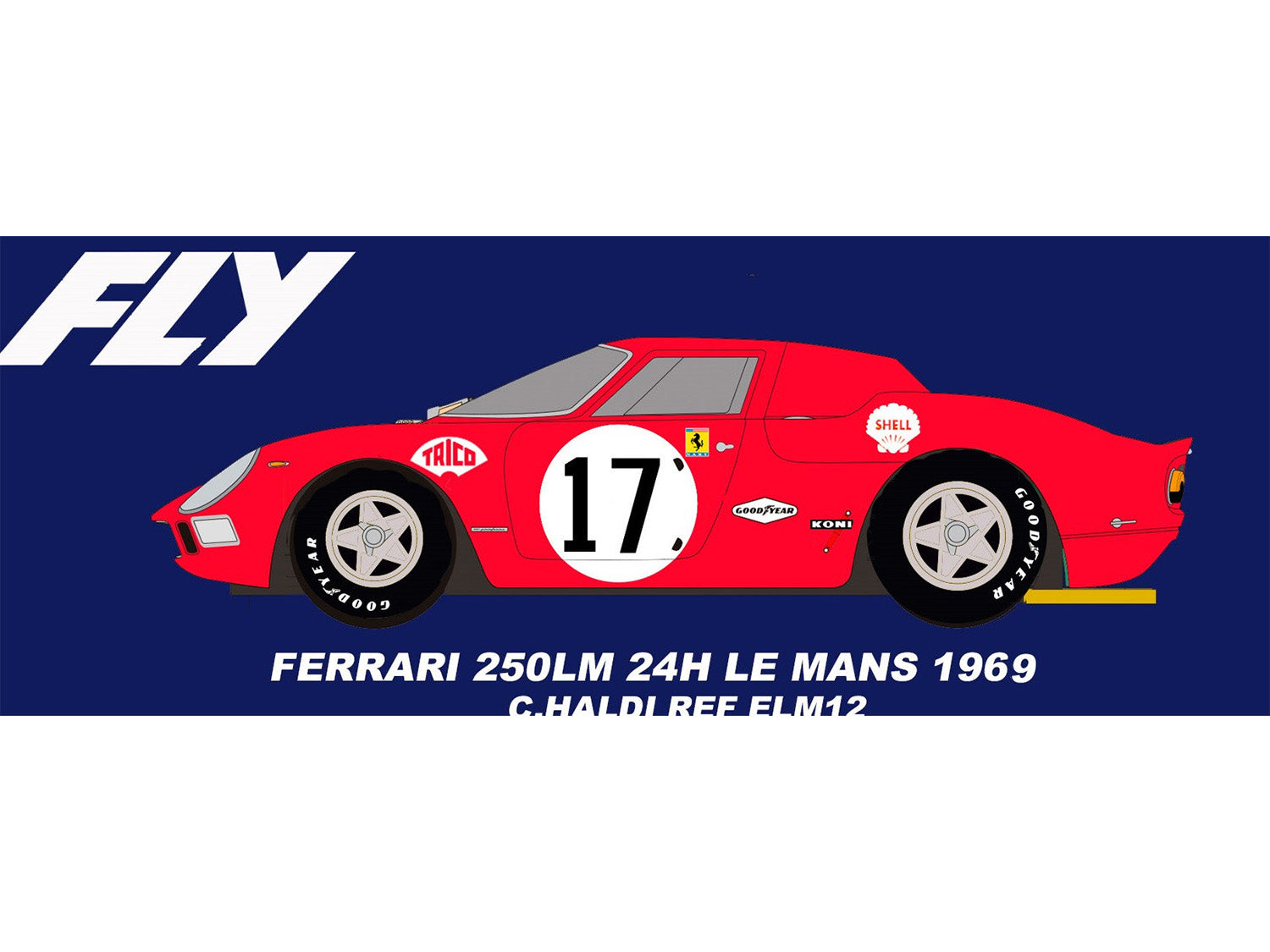 Fly Car Model 250LM Le Mans 1969 No.17 Red NART Posey/Rodriguez FLYELM12